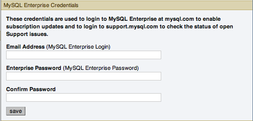 MySQL Enterprise Dashboard Settings: MySQL
              Enterprise Credentials