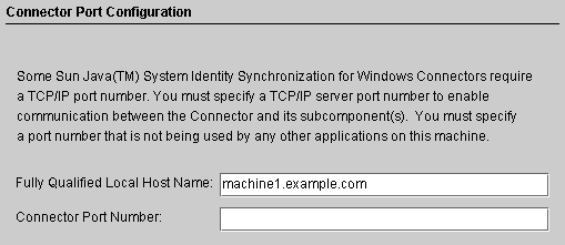 image:Enter your fully qualified local host name and a connector port number.
