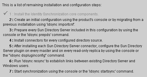 image:This panel lists the remaining installation/configuration steps you must perform.