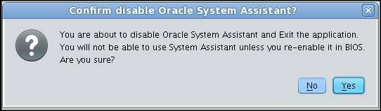 image:This figure shows the Disable Oracle System Assistant screen in Oracle System Assistant.