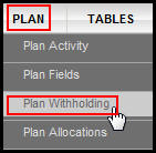 Plan Withholding Option on Plan Menu