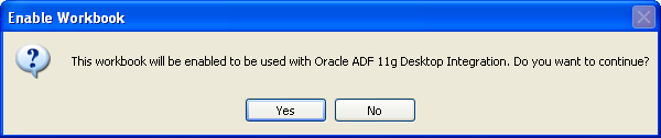 Dialog to enable ADF Desktop Integration in a workbook.