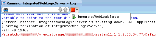 Forcing Shutdown of the Integrated WebLogic Server