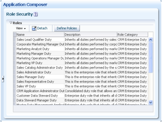 This is a screenshot of the Role Security
page displays a list of the enterprise-level duty roles, which map
to a CRM job role.