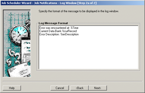 Job Scheduler Wizard Log Window dialog box