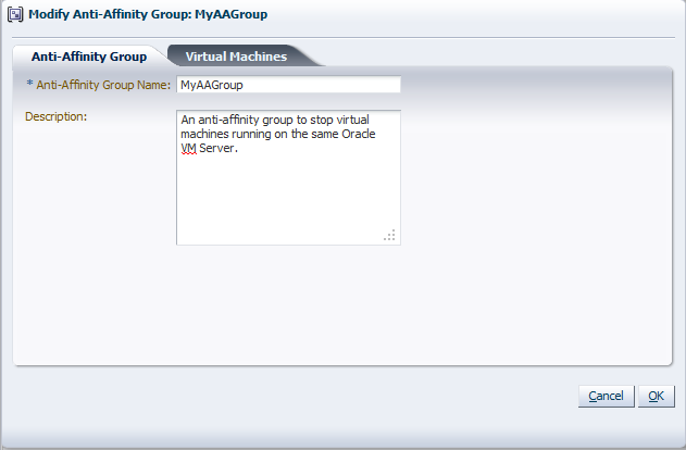 This figure shows the Modify Anti-Affinity Group: group_name dialog box.