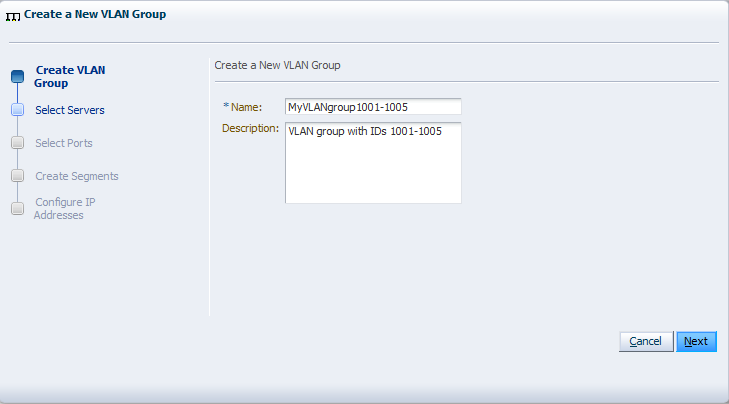 This figure shows the Create New VLAN Group dialog box.