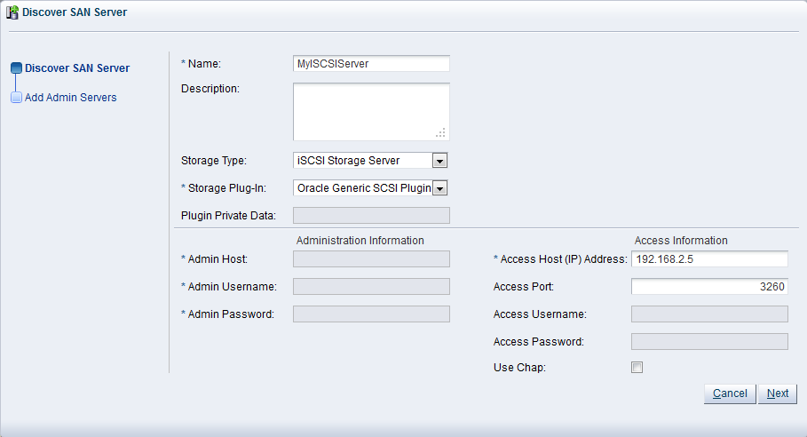 This figure shows the first step of the Discover SAN Server wizard.