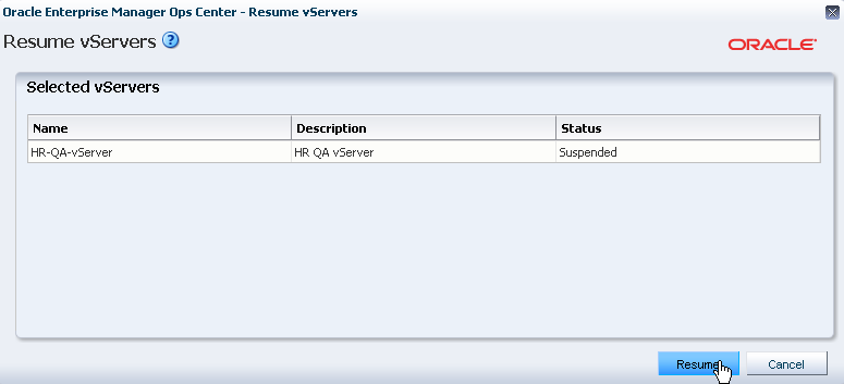 Description of vserveresumemsg.png follows