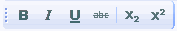 Bold, Italic, Underline, Strike Through, Subscript, Superscript Toolbar icons.