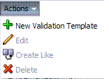 Validation Template Search Actions Menu
