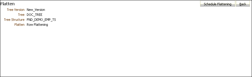 This screen shot displays a Tree Version Flattening Page.