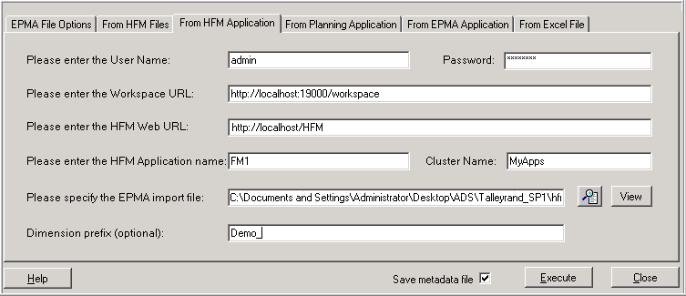 From HFM application tab.