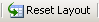 Reset Layout button