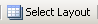 Select Layout button