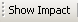 Show Impact button