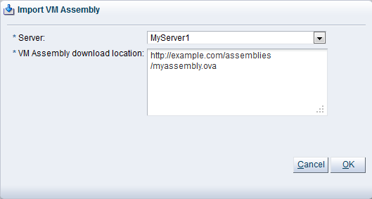 この図は、「Import VM Assembly」ダイアログ・ボックスを示しています。