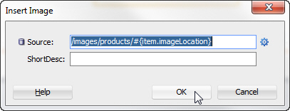 the insert image dialog with the source property set to #{item.imageLocation}