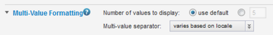 Multi-Value Formatting section for configuring a displayed value on a component