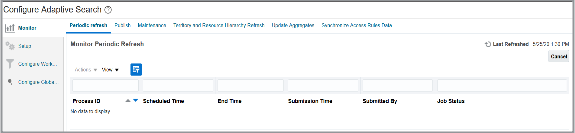 「適応型検索の構成」UIの
「モニター」タブのスクリーンショット