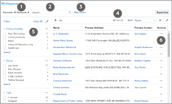 アカウントのサンプル・リストが表示されているワークスペース。ページには、
「プライマリ産業」、「所有者」および「タイプ」のフィルタを含む開いた状態の
「フィルタ」パネルが表示されています。テキストで説明している主な機能は、コールアウトで
強調表示されています。