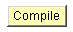 Compile button