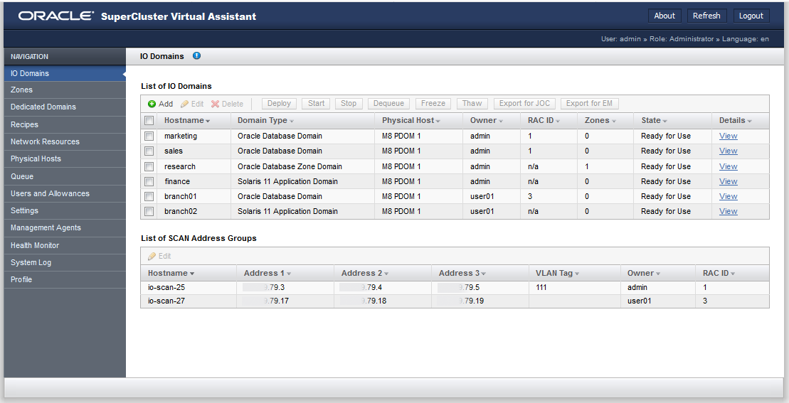 image:A screen shot showing the I/O Domains screen.