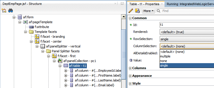Structureウィンドウでaf:tableを選択、Tableのプロパティ・インスペクタでColumnSelectionプロパティをsingleに設定。