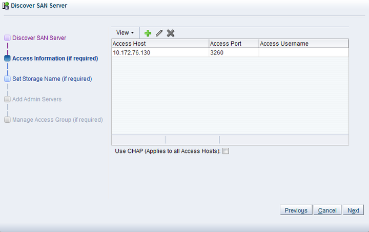 This figure shows the Access Host added to the Access Information screen in the Discover SAN Server wizard.