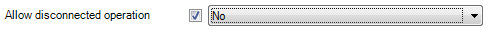 Do Not Allow Disconnected Operation