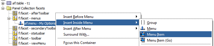 Structure window with menu selected and Insert Inside af:menu My Options >Menu item selected in context menu.
