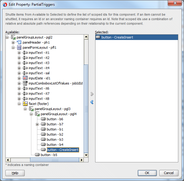 Edit Property: PartialTriggers dialog showing CreateInsert command button selected and cursor on arrow to shuttle it over to the Selected pane.