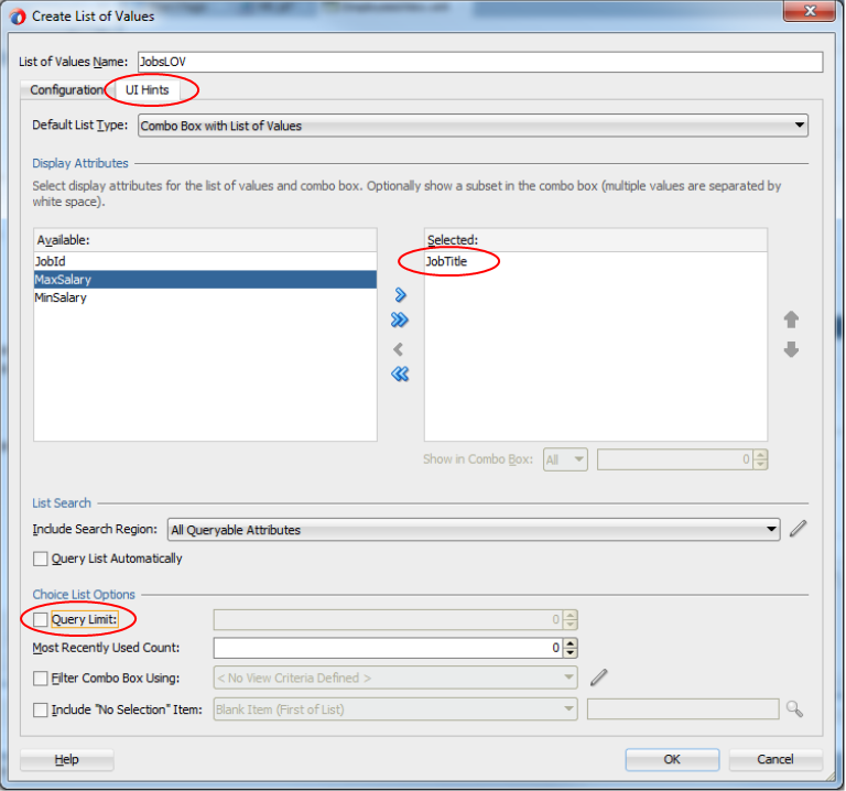 This screenshot shows the Create List of Values dialog with UI Hints tab selected. The UI Hints tab list the available attributes on the right under Available and when selected, shows the attributes on the left under Selected. The Query Limit in the bottom pane is highlighted.