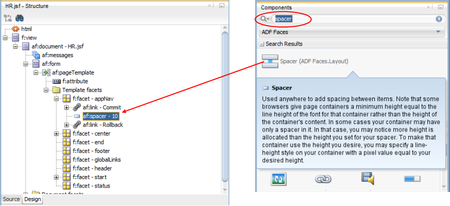 This screenshot shows the Structure window ont he left and the Components window on the right that displays the Spacer component. The Structure window also displays a Spacer component added between the Commit and Rollback operations.