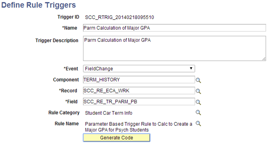 Define Rule Triggers page for Parm Calc for Rules Engine User Interface Integration Example