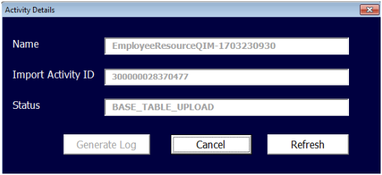 「アクティビティ詳細」ウィンドウ
表示内容は、アプリケーションで生成されたインポート・アクティビティ名、インポート・アクティビティ
IDおよびインポート・ステータス。