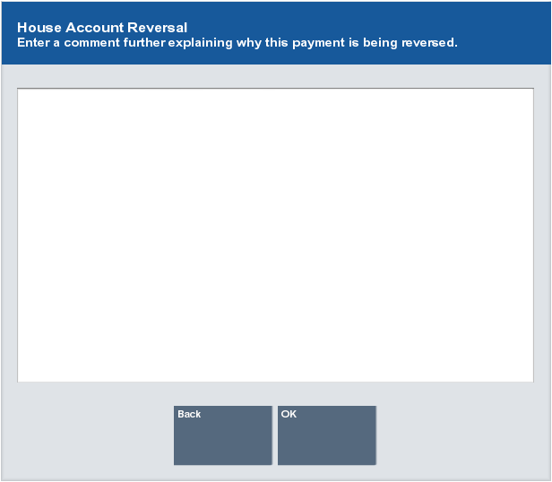 House Account Reversal Comment Prompt