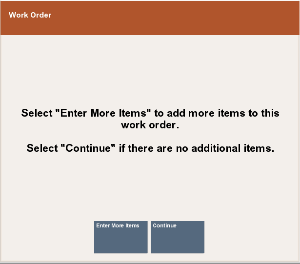 Work Order Prompt for Additional Work Order Items