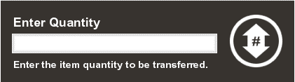 Item Quantity to be Transferred Prompt