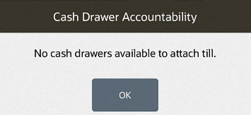 No Cash Drawer Message