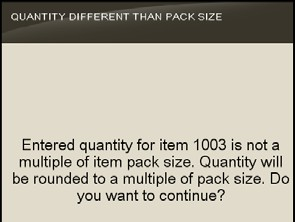 Quantity Not Multiple of Pack Size Prompt