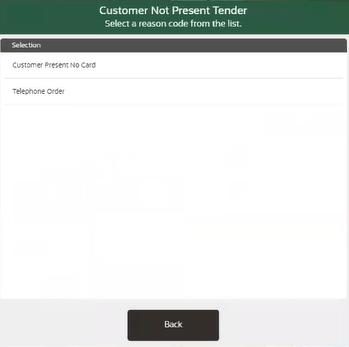 Customer Not Present Tender
