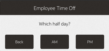 Half Day Time-Off Prompt