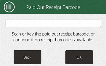 Paid Out Receipt Barcode Prompt