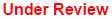 UnderReview_on_detail_screen.png