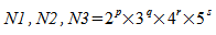image:N1, N2, N3 = 2^p × 3^q × 4^r × 5^s