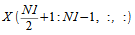 image:X(N1 / 2) + 1: N1-1, :, :)