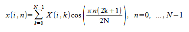 image:x(i,n) = {k = 0} から {N - 1} までの X(i,k) cos ({πn (2k + 1)} / 2N) の合計, n = 0,...,N - 1