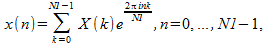 image:x(n) = {k = 0} から {N1 - 1} までの X(k)e^{{2πink} / N1} の合計, n = 0, ..., N1 - 1,