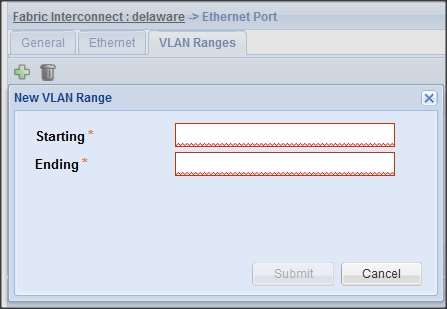 image:“New VLAN Range“（新的 VLAN 范围）对话框